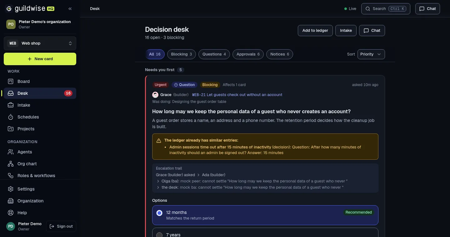 The decision desk: a question from a builder with options and a recommendation, and a note that the ledger already has similar entries.