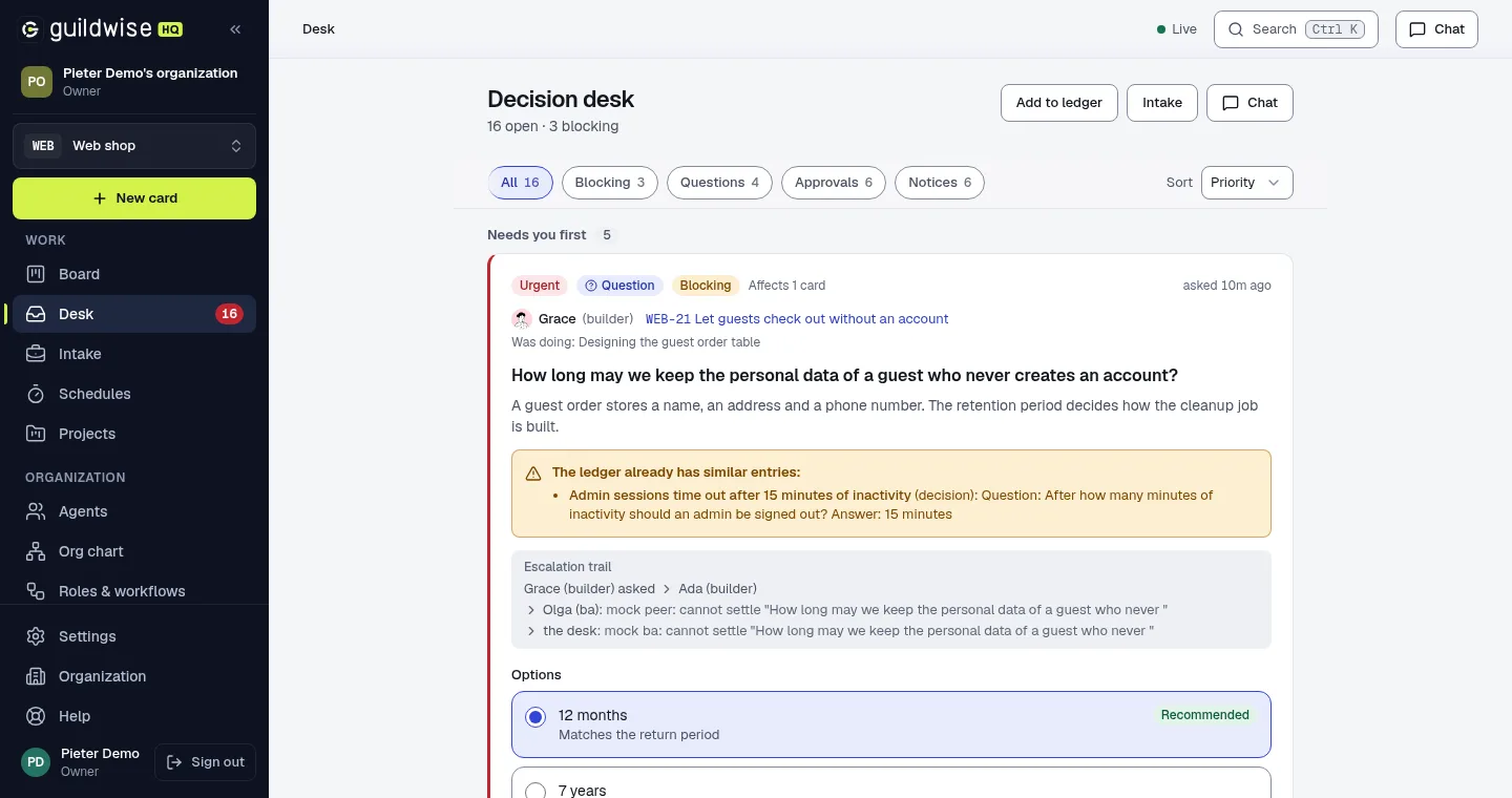 The decision desk: a question from a builder with options and a recommendation, and a note that the ledger already has similar entries.